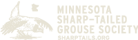 Minnesota Sharp-tailed Grouse Society